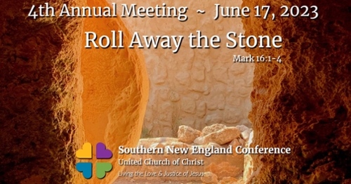 4th Annual Meeting Southern New England Conference UCC