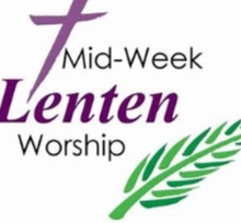 Ash Wednesday - Lenten Series begins