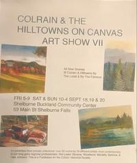 Colrain and Hilltowns on Canvas VII Art Show