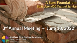 Third Annual Meeting of the Southern New England Conference
